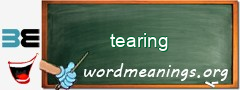 WordMeaning blackboard for tearing